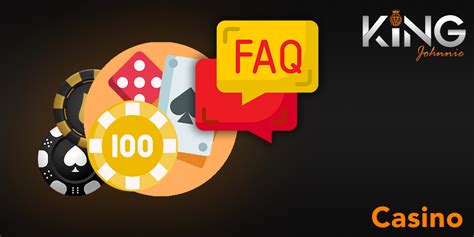 Frequently Asked Questions at King Johnnie Casino.